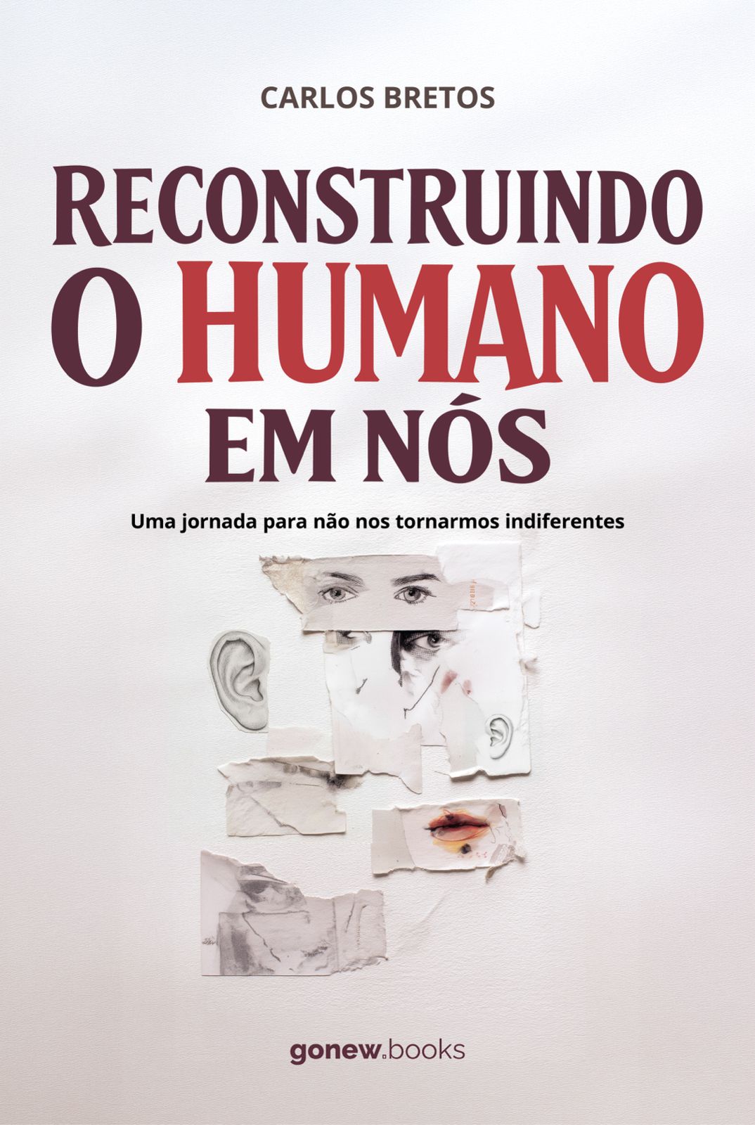 Livro Reconstruindo o Humano em Nós